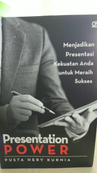 Image of Menjadikan presentasi kekuatan anda untuk meraih sukses