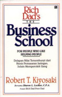 Image of Rich Dad's The Business School For People Who Like Helping People