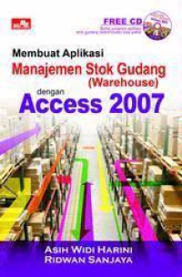 Image of Membuat aplikasi manajemen Stok gudang (warehouse) dengan Access 2007