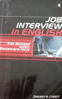 Image of Job interview in english ( kiat berhasil dalam wawancara kerja)