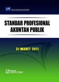 Image of Standar profesional akuntan publik per 31 maret 2011