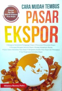Image of Cara mudah tembus pasar ekspor