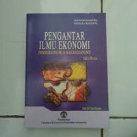 Image of Pengantar ilmu ekonomi (mikroekonomi & makroekonomi)