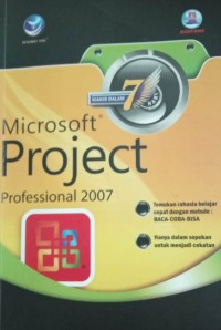 Image of Mahir dalam 7 hari : microsoft project professional 2007
