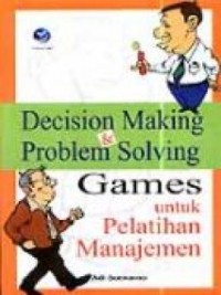 Image of Decision making dan problem solving games untuk pelatihan manajemen