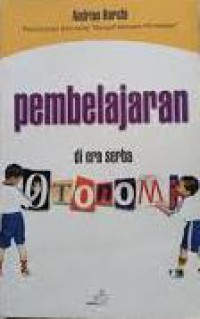 Image of Pembelajaran di era serba otonomi