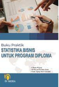 Image of Buku praktik statistika bisnis untuk program diploma