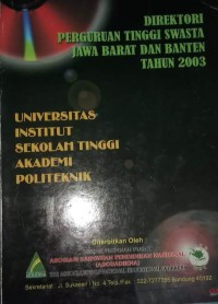 Image of Direktori perguruan tinggi swasta jawa barat dan banten 2003