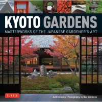 Image of Kyoto Gardens : masterworks of the japanes gardener's art