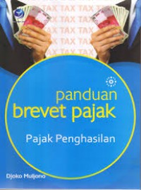 Image of Panduan brevet pajak : pajak penghasilan