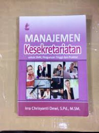 Image of Manajemen kesekretarisan untuk smk, perguruan tinggi dan praktisi