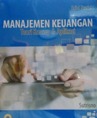 Image of Manajemen keuangan : teori,konsep dan aplikasi edisi 2