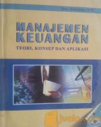 Image of Manajemen keuangan teori,konsep dan aplikasi