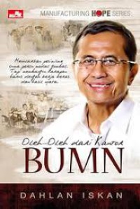 Image of Manufacturing hope series: oleh-oleh dari kantor BUMN