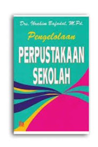 Image of Manajemen dan tata kerja perpustakaan sekolah