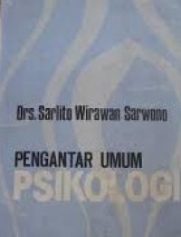 Image of Pengantar Umum Psikologi