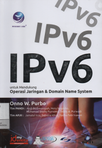 Image of IPv6 Untuk Mendukung Operasi Jaringan dan Domain Name System
