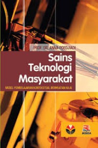 Image of Sains teknologi masyarakat : Model pembelajaran kontekstual bermuatan nilai
