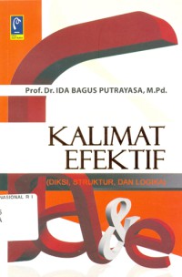 Image of Kalimat efektif - diksi, struktur, dan logika