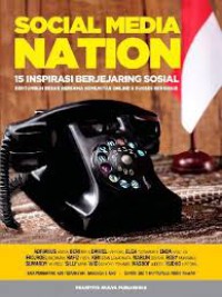 Image of Social Media Nation 15 Inspirasi Berjejaring Sosial