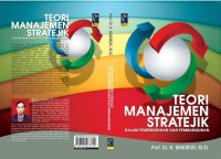 Image of Teori manajemen strattejik dalam pemerintahan dan pembangunan