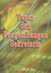 Image of Tugas dan pengembangan sekretaris