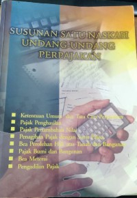 Image of Susunan satu naskah undang-undang perpajakan
