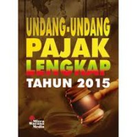 Image of Undang-undang pajak lengkap tahun 2015