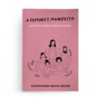 Image of A feminist manifesto : kita semua harus jadi feminis